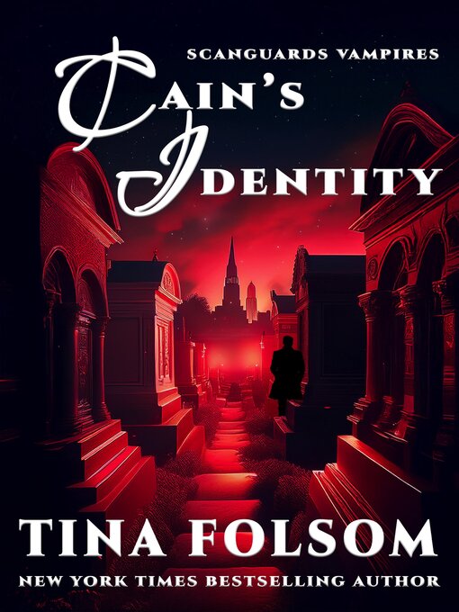 Title details for Cain's Identity by Tina Folsom - Available
